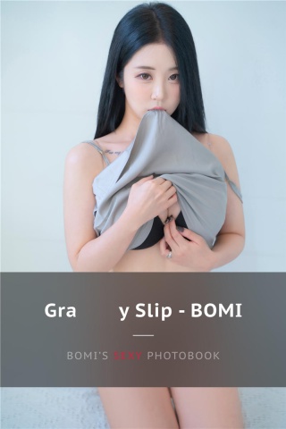 Bomi (보미) – Gray Slip